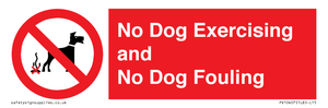 No Dog Exercising and No Dog Fouling